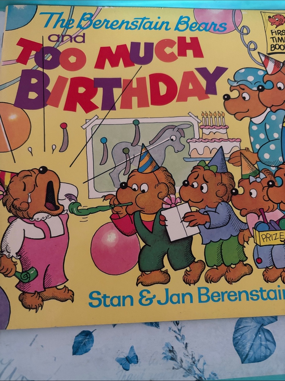The Berenstain Bears & too much birthday